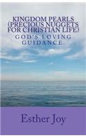 Kingdom Pearls (Precious Nuggets For Christian Life)