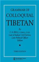 Grammar of Colloquial Tibetan