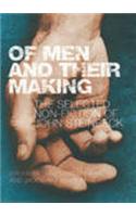 Of Men and Their Making