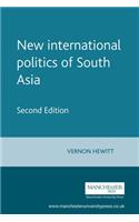 New International Politics of South Asia