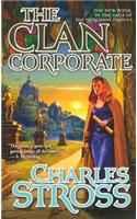 The Clan Corporate: Book Three of the Merchant Princes: Book Three of the Merchant Princes