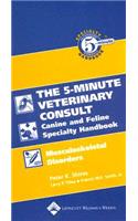 Five-Minute Veterinary Consult Canine and Feline Specialty Handbook
