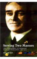 Serving Two Masters