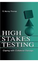 High-Stakes Testing