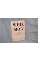 Whiz Mob