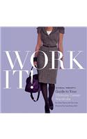 Work It!