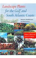 Landscape Plants for the Gulf and South Atlantic Coasts