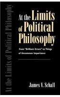 At the Limits of Political Philosophy