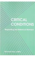 Critical Conditions