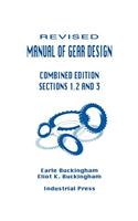 Manual of Gear Design Combined Edition, Volumes 1, 2 and 3