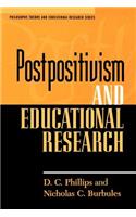 Postpositivism and Educational Research