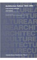 Architectural Culture, 1943-68