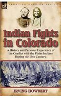 Indian Fights in Colorado