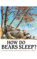 How Do Bears Sleep?