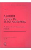 A Short Guide to Electioneering