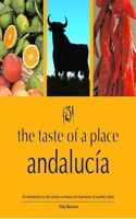 Taste of a Place, Andalucia