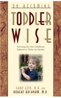 On Becoming Toddlerwise