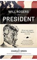 Will Rogers for President