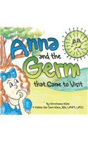 Anna and the Germ that Came to Visit