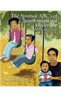 Spiritual ABC's of Transformational Leadership