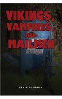 Vikings, Vampires, and Mailmen