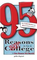 95 Reasons NOT to Go to College