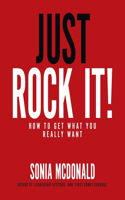 Just Rock It!