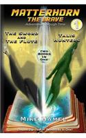 Sword and the Flute / Talis Hunters