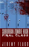 Suburban Zombie High