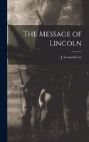 Message of Lincoln