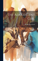 The Adolescent Girl
