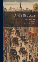 Ante Bellum