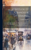 Servitude et grandeur littéraires