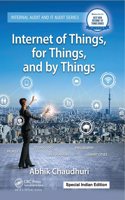 Internet of Things, for Things, and by Things