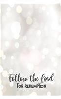 Follow the Lord for Redemption