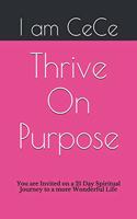 Thrive On Purpose