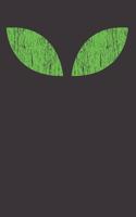 Alien Space Eyes Notebook / Journal