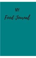 My Food Journal: Small Lined Ruled A5 Notebook (6"x9") Weight Loss Self-Help Workbook, End Emotional Eating Diary, Good Solution to Overcoming Binge Eating Disorder,