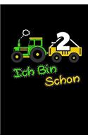 Ich Bin Schon 2: Malbuch & Zeichenbuch Kinder - 2. Geburtstag Sohn Traktor Cover - Buch Zum Kritzeln Malen Zeichnen