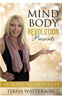 Mind Body Revolution 28 Days to Activate