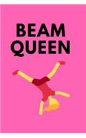 Beam Queen
