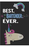 Best. Bartender. Ever.