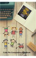 Cutie Pie Composition NoteBook