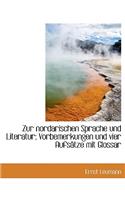 Zur Nordarischen Sprache Und Literatur; Vorbemerkungen Und Vier Aufsatze Mit Glossar: (German)