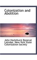Colonization and Abolition
