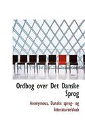 Ordbog Over Det Danske Sprog