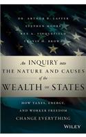 Inquiry Into the Nature and Causes of the Wealth of States