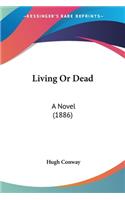Living Or Dead