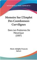 Memoire Sur L'Emploi Des Coordonnees Curvilignes