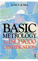 Basic Metrology for ISO 9000 Certification